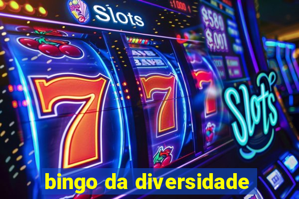 bingo da diversidade